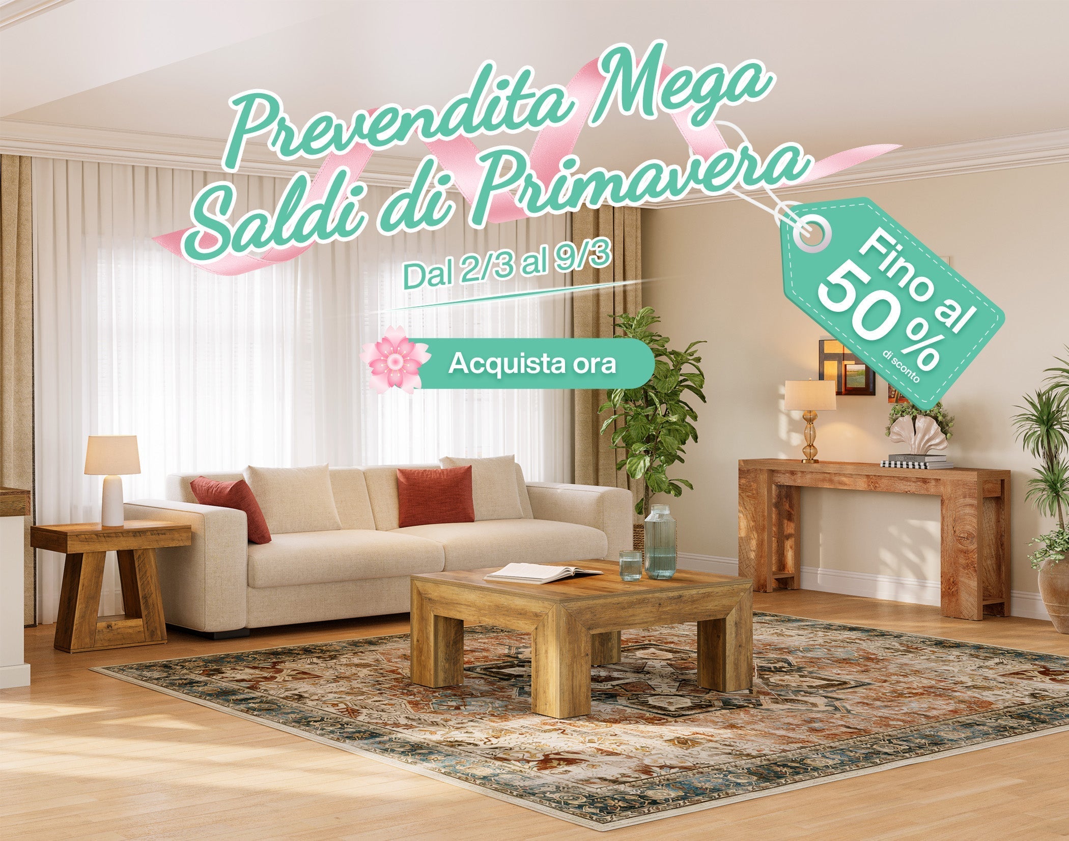 Promozione di Primavera: Rinnova i Tuoi Spazi dal 2 all'9 Marzo